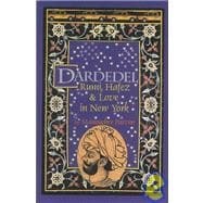 Dardedel: Rumi, Hafez & Love in New York