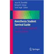 Anesthesia Student Survival Guide