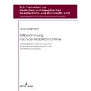 Mitbestimmung nach der Mobilitaetsrichtlinie