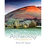 Archaeology: A Brief Introduction