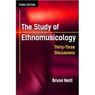 The Study of Ethnomusicology