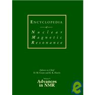 Encyclopedia of Nuclear Magnetic Resonance, Volume 9 Advances in NMR