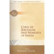 Cyril of Jerusalem And Nemesius of Emesa