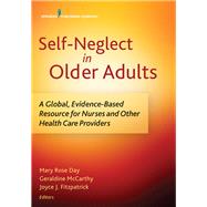 Self-neglect in Older Adults