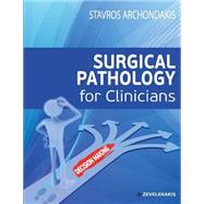 Surgical Pathology for Clinicians
