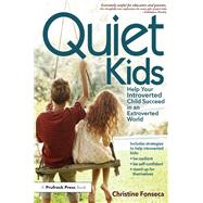 Quiet Kids