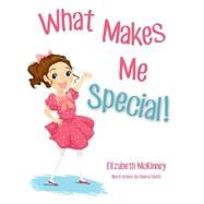 What Makes Me Special!