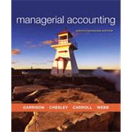 Managerial Accounting, 8th Canadian Edition