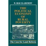 The Political Economy of Rural Poverty: The Case for Land Reform