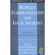 Between Europeanization and Local Societies The Space for Territorial Governance
