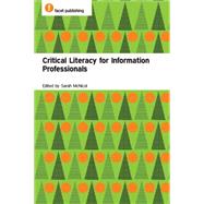 Critical Literacy for Information Professionals