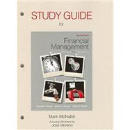 Student Study Guide for Financial Management Principles and Applications