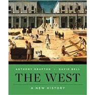 The West A New History with Ebook, InQuizitive, History Skills Tutorials, and Student Site