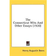 The Connecticut Wits And Other Essays
