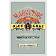 Marketing the Blue and Gray