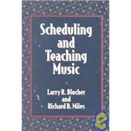 Scheduling and Teaching Music