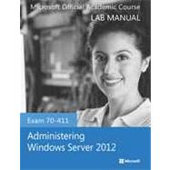 Administering Windows Server 2012 Exam 70-411