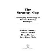 The Strategy Gap Leveraging Technology to Execute Winning Strategies