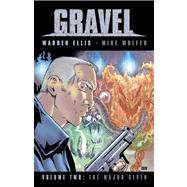 Gravel Volume 2: The Major Seven Hardcover
