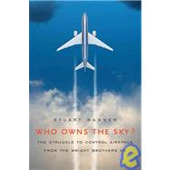 Who Owns the Sky?