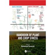 Handbook of Plant and Crop Stress