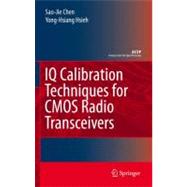 IQ Calibration Techniques for Cmos Radio Tranceivers