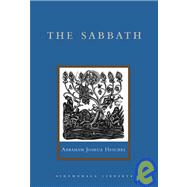 Sabbath : Its Meaning for the Modern Man