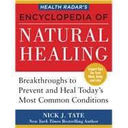 Health Radar's Encyclopedia of Natural Healing