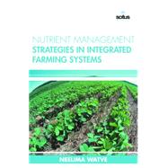 Nutrient Management Strategies in Integrated Farming Systems