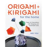 Origami and Kirigami for the Home