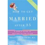 How to Get Married After 35