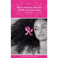 African American Women's Health And Social Issues