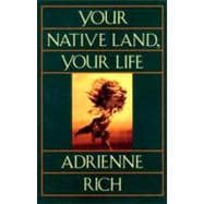 Your Native Land, Your Life,9780393310825