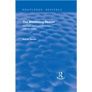 The Dissenting Reader: Feminist Approaches to the Hebrew Bible: Feminist Approaches to the Hebrew Bible