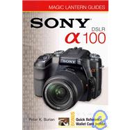 Magic Lantern Guides®: Sony DSLR A100