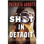 Shot In Detroit