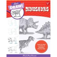 Let's Draw Dinosaurs Learn to draw a variety of dinosaurs step by step!