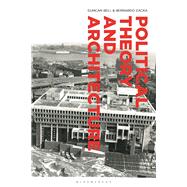 Political Theory and Architecture