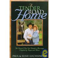 A Tender Road Home
