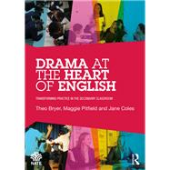 Drama at the Heart of English