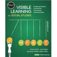 Visible Learning for Social Studies, Grades K-12