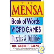 The Mensa Book of Words, Word Games, Puzzles & Oddities
