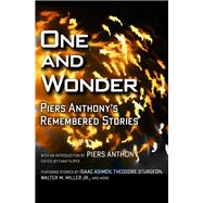 One and Wonder: Piers Anthony's Remembered Stories