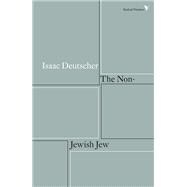 The Non-Jewish Jew And Other Essays