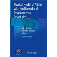 Physical Health of Adults With Intellectual Developmental Disabilities