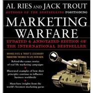 Marketing Warfare: 20th Anniversary Edition Authors' Annotated Edition