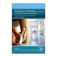 Assurance of Sterility for Sensitive Combination Products and Materials