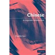 Chinese: A Linguistic Introduction