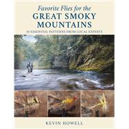 Favorite Flies for the Great Smoky Mountains,9780811770828