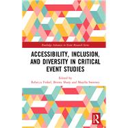 Accessibility, Inclusion, and Diversity in Critical Event Studies